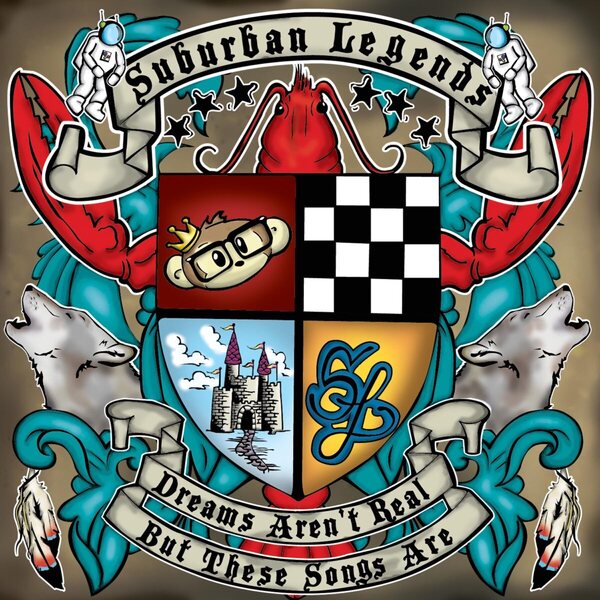 Suburban Legends – Dreams Aren't Real, But These Songs Are CD