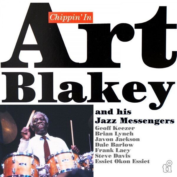 Art Blakey And His Jazz Messengers – Chippin' In 2LP Coloured Vinyl