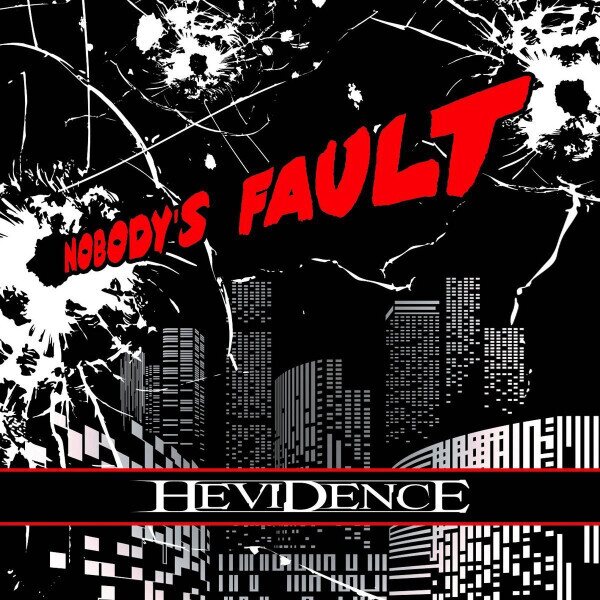 Hevidence – Nobody's Fault CD