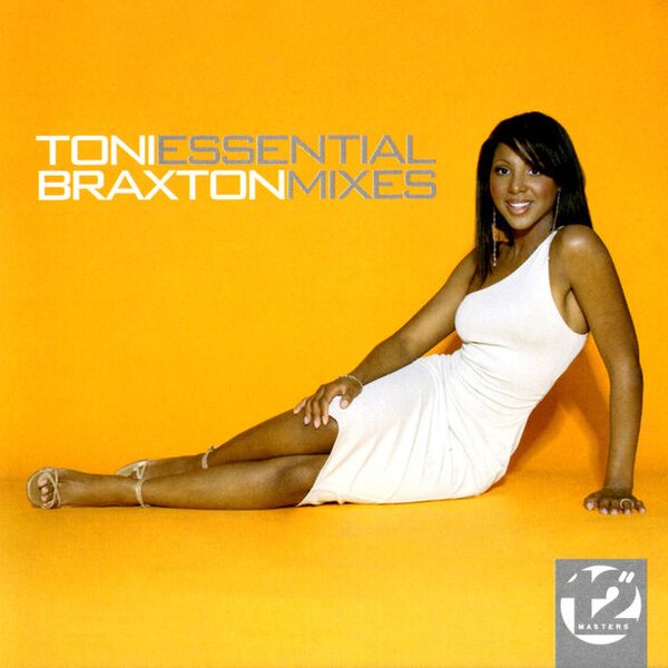 Toni Braxton – Essential Mixes CD