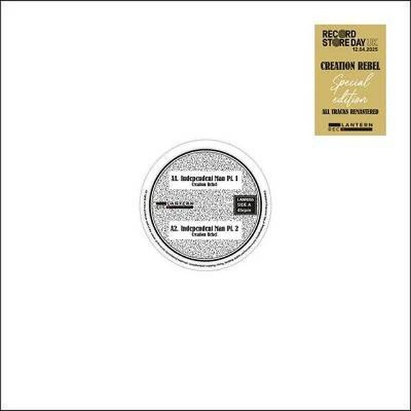 Creation Rebel – Independent Man / Creation Rebel 12"