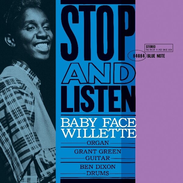 Baby Face Willette – Stop and Listen LP (Blue Note Classic Vinyl Series)