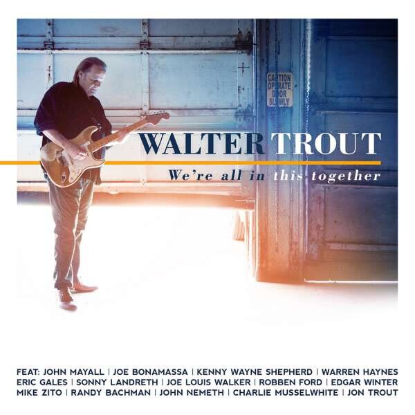 Walter Trout – We're All In This Together CD