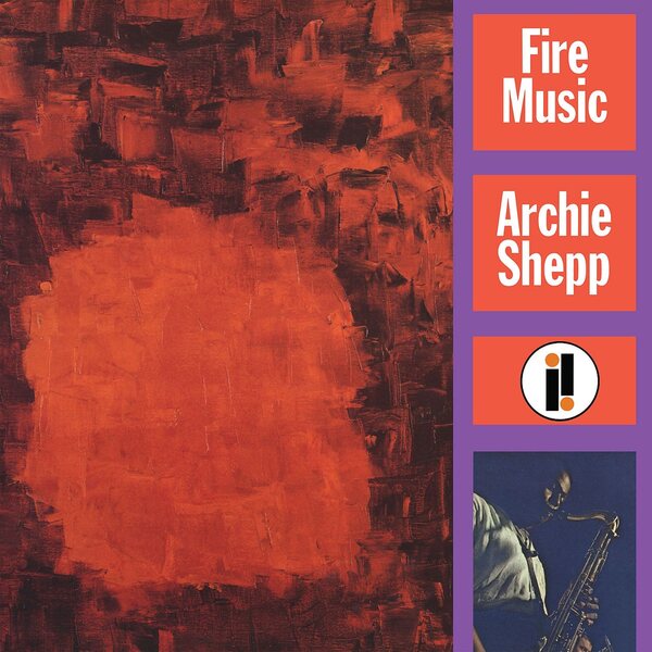 Archie Shepp – Fire Music LP