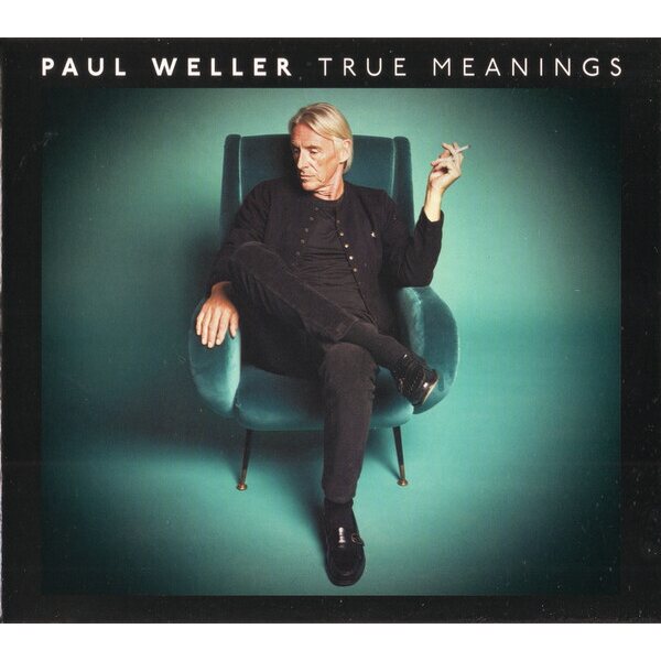 Paul Weller – True Meanings CD