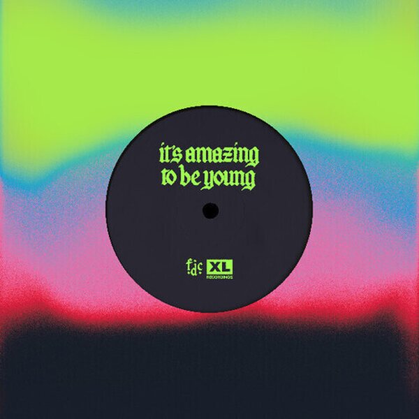 Fontaines D.C. – It's Amazing To Be Young / Before You I Just Forget 7" Coloured Vinyl