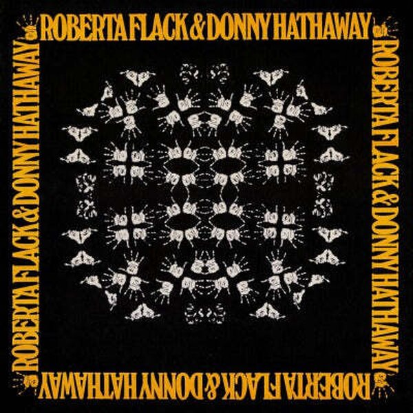 Roberta Flack & Donny Hathaway – Roberta Flack & Donny Hathaway LP