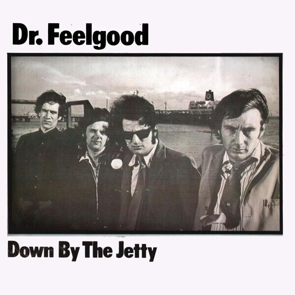 Dr. Feelgood – Down By The Jetty (2025 Remaster) CD
