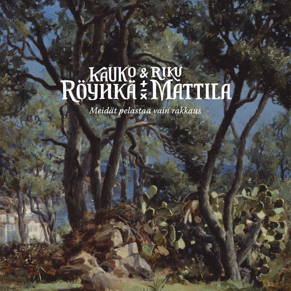 Kauko Röyhkä & Riku Mattila – Meidät pelastaa vain rakkaus LP