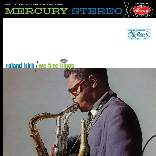 Rahsaan Roland Kirk – We Free Kings LP (Acoustic Sounds)