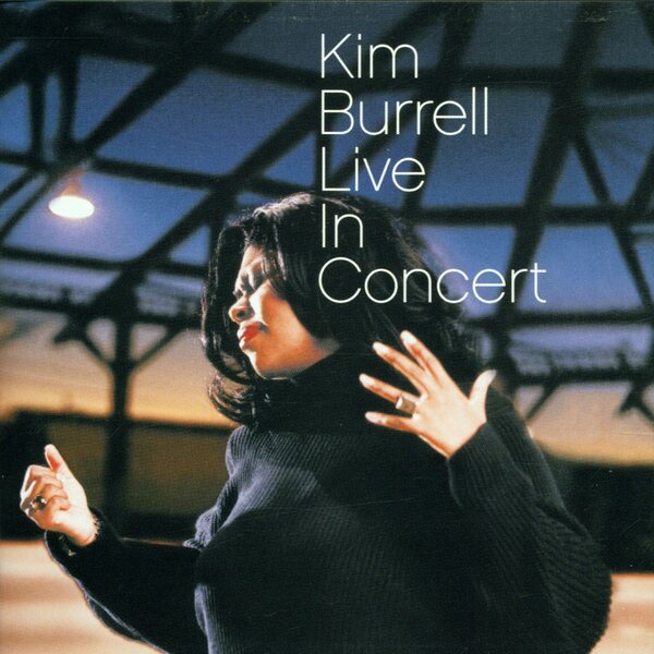 Kim Burrell – Live In Concert CD