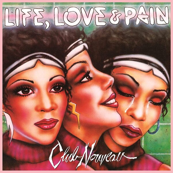 Club Nouveau – Life Love & Pain LP Pink Vinyl