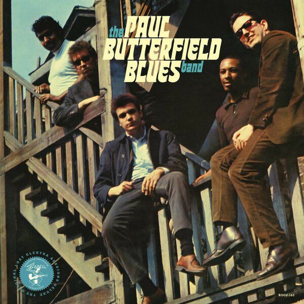 Paul Butterfield Blues Band - The Original Lost Elektra Sessions (Expanded) 3LP