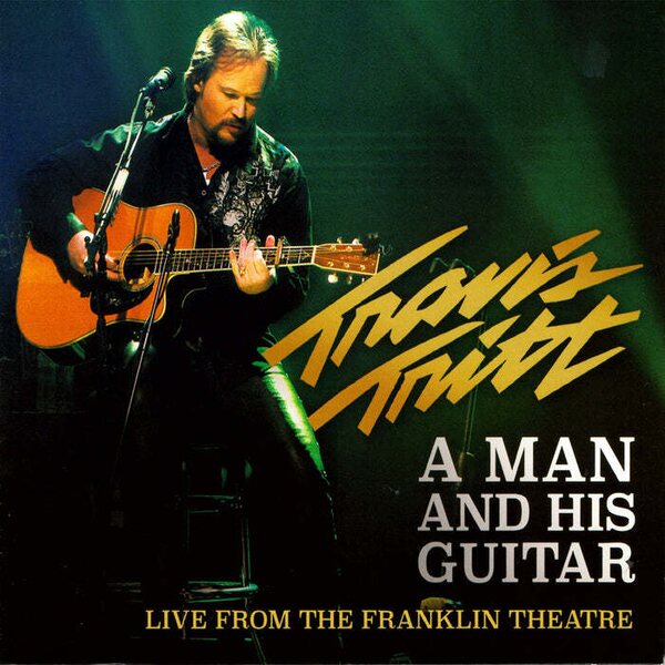 Travis Tritt – A Man And His Guitar: Live Fom The Franklin Theatre 2CD