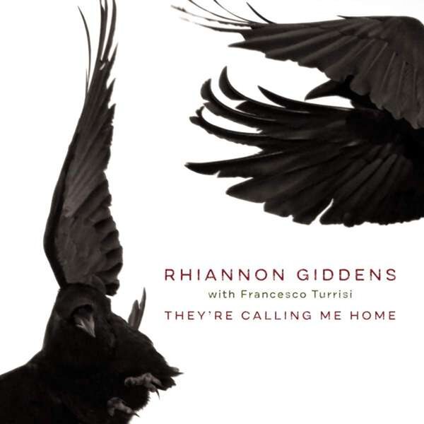 Rhiannon Giddens & Francesco Turrisi – They're Calling Me Home LP