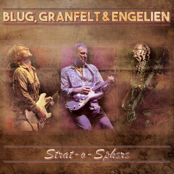 Blug, Granfelt & Engelien – Strat-o-Sphere LP