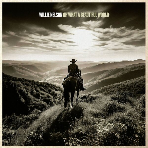 Willie Nelson – Oh What A Beautiful World CD