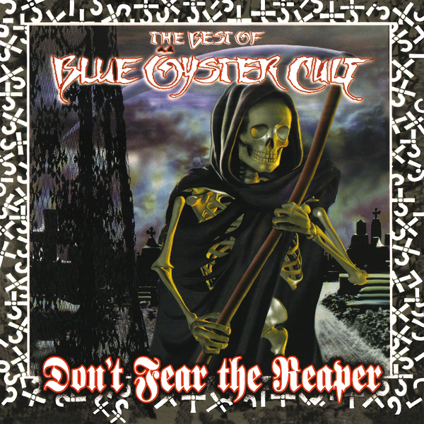 BLUE OYSTER CULT – Don't Fear The Reaper: The Best Of Blue Öyster Cult 2LP