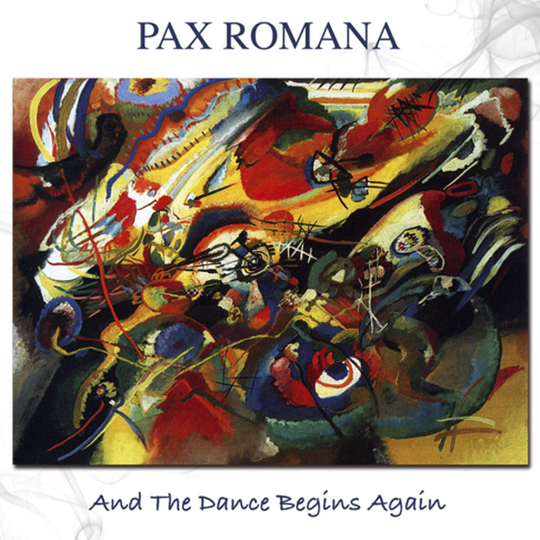 Pax Romana ‎– And The Dance Begins Again CD