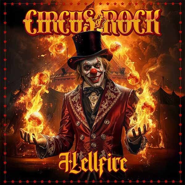 Circus Of Rock – Hellfire CD