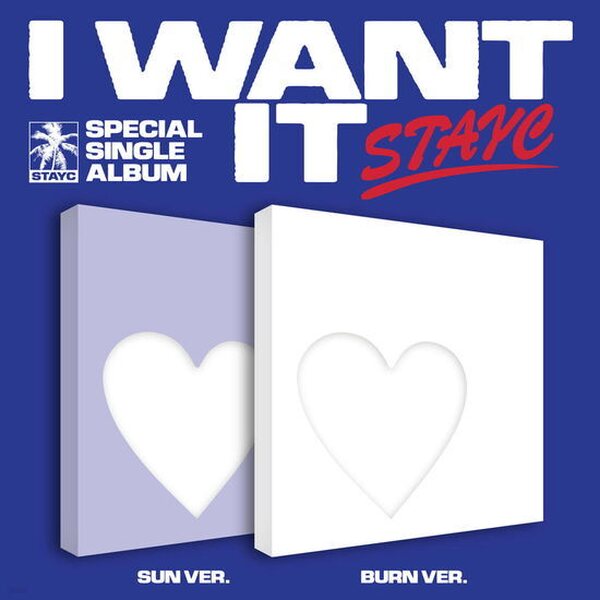 StayC – SEPCIAL SINGLE : I WANT IT CD