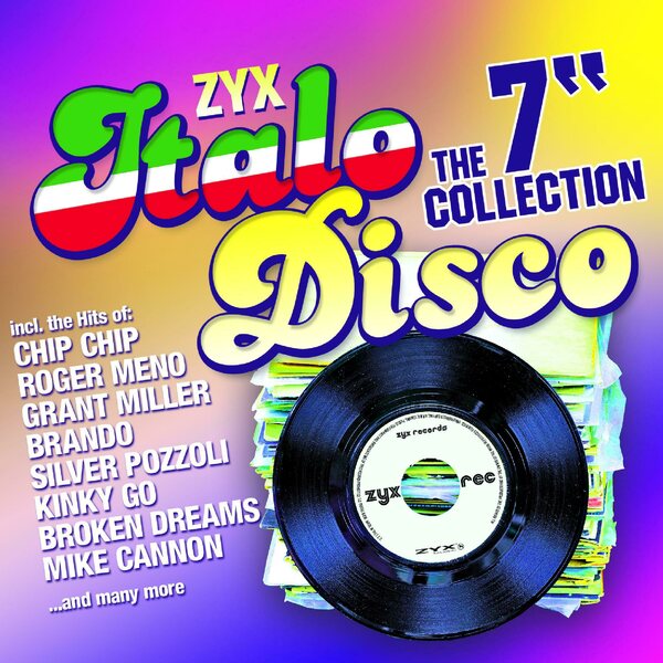 ZYX Italo Disco The 7" Collection 2CD
