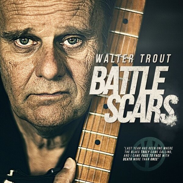 WALTER TROUT – Battle Scars 2LP Aquamarine Vinyl