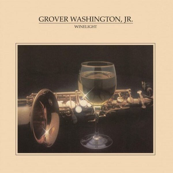 Grover Washington, Jr. – Winelight LP