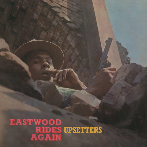 UPSETTERS – Eastwood Rides Again LP Turquoise Vinyl