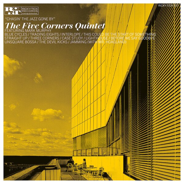 Five Corners Quintet – Chasin' the Jazz Gone By 2LP