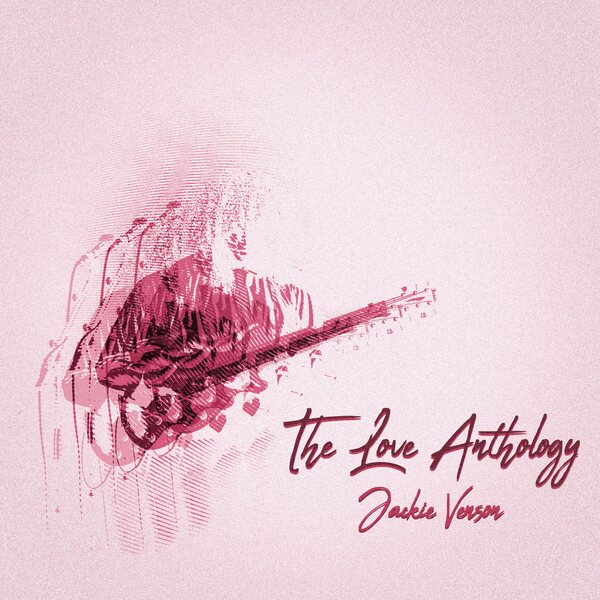 Jackie Venson – The Love Anthology CD