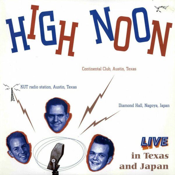 High Noon – Live In Texas And Japan LP