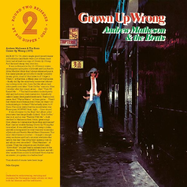 Andrew Matheson & The Brats, Andrew Matheson & The Brats – Grown Up Wrong LP