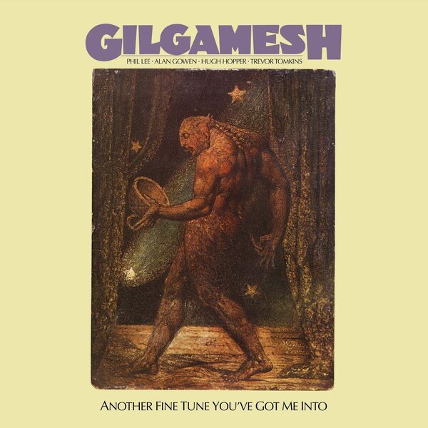 Gilgamesh – Another Fine Tune You've Got Me Into LP