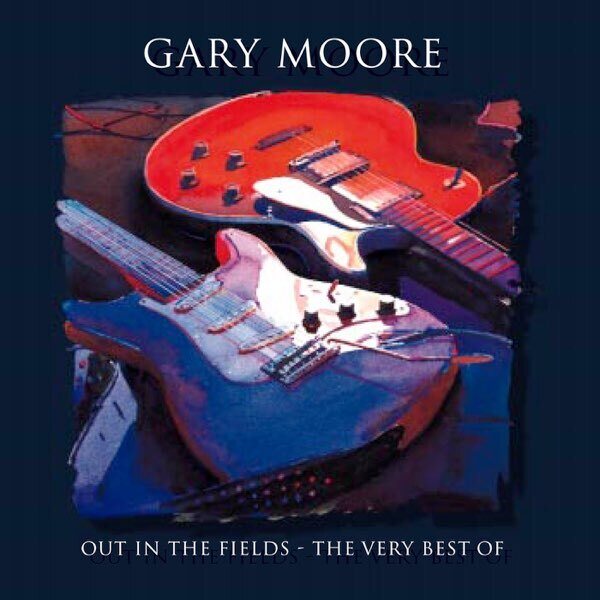 Gary Moore – Out In The Fields - The Very Best Of CD