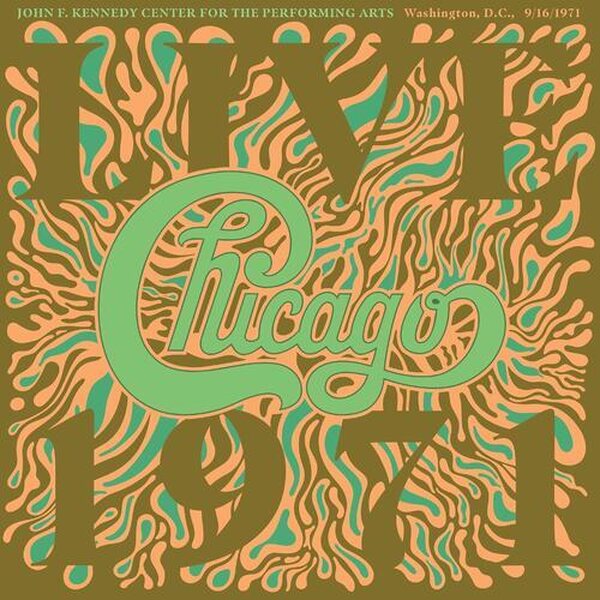 Chicago – Chicago At The John F. Kennedy Center For The Performing Arts, Washington D.C. (9/16/1971) 4LP Box Set