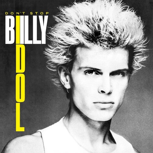 Billy Idol – Don't Stop EP 12"