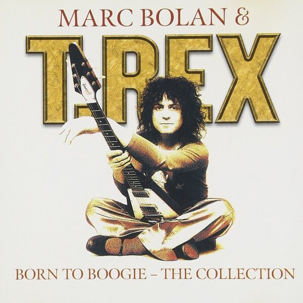 Marc Bolan & T.Rex – Born To Boogie (The Collection) CD