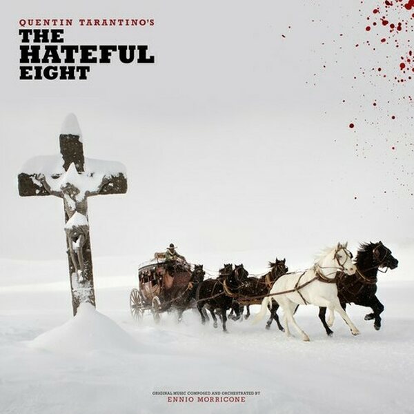 Ennio Morricone / Quentin Tarantino – Quentin Tarantino's The Hateful Eight 2LP