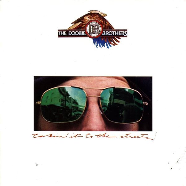 Doobie Brothers – Takin' It To The Streets LP (Sea Blue Vinyl)