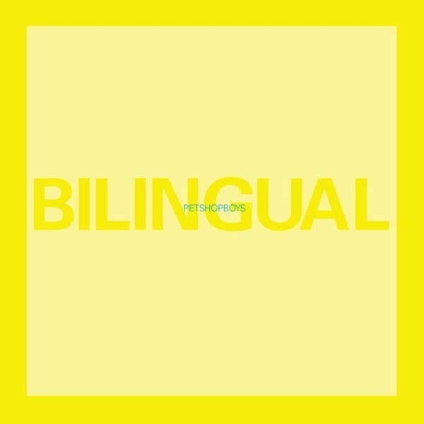 Pet Shop Boys – Bilingual (2018 Remaster) CD