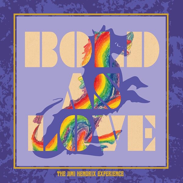Jimi Hendrix Experience – Bold As Love