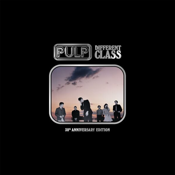 Pulp – Different Class (30th Anniversary Edition)