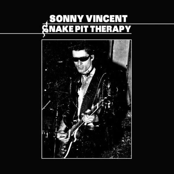 Sonny Vincent – Snake Pit Therapy LP Coloured Vinyl