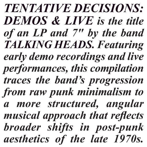 Talking Heads – Tentative Decisions: Demos & Live LP+7" Coloured Vinyl