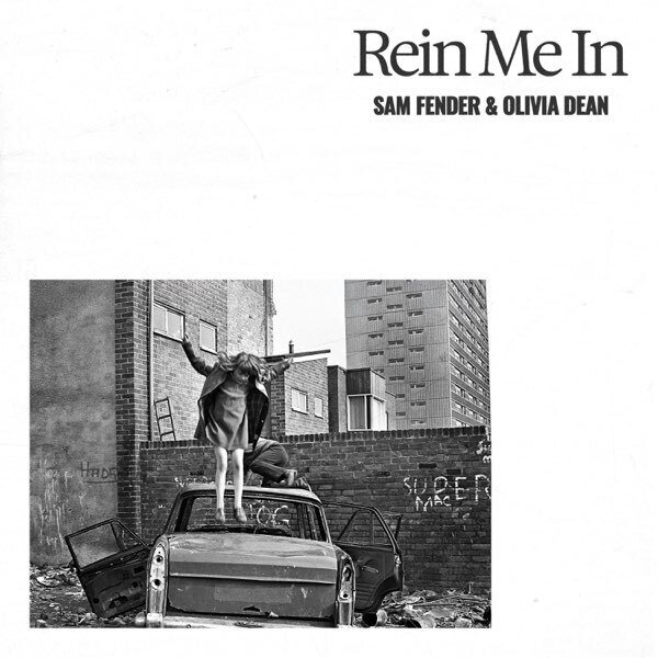 Sam Fender & Olivia Dean – Rein Me In 7"