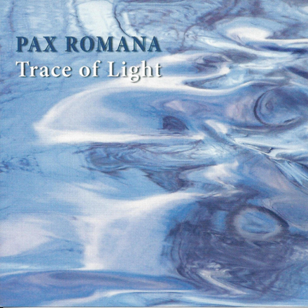 Pax Romana ‎– Trace Of Light CD