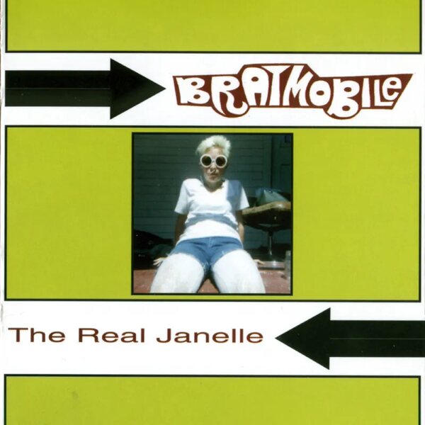 Bratmobile – The Real Janelle & The Peel Session CD