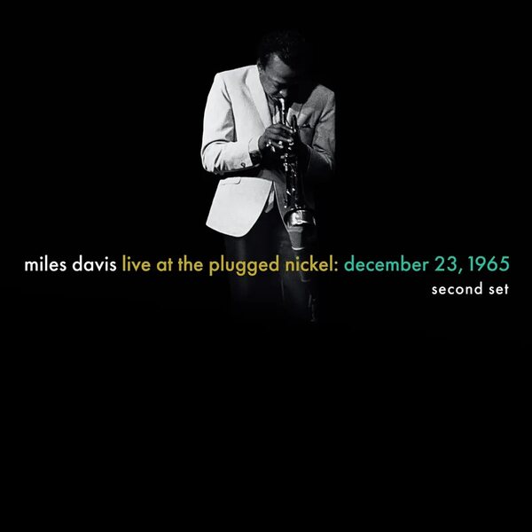 Miles Davis – Live at the Plugged Nickel: December 23, 1965 - Set Two 2LP