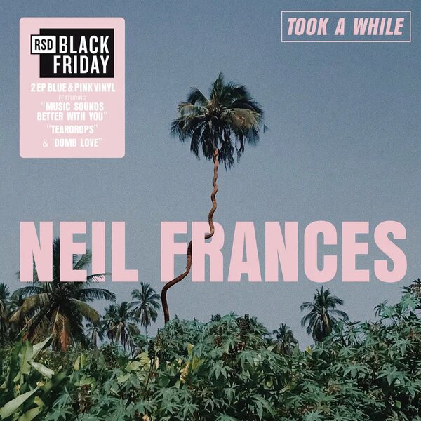 Neil Frances – Took A While/Stay Strong Play Long 2LP Coloured Vinyl